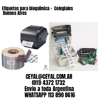 Etiquetas para bioquímica –  Colegiales  Buenos Aires