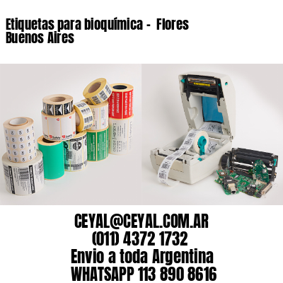 Etiquetas para bioquímica –  Flores  Buenos Aires