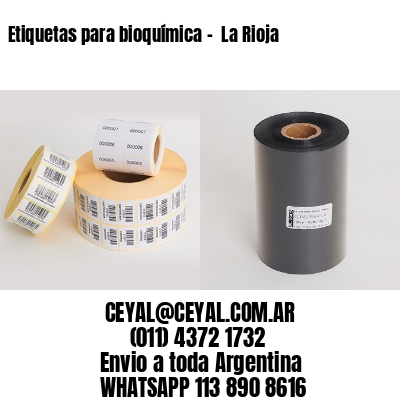 Etiquetas para bioquímica –  La Rioja