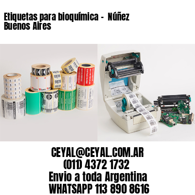 Etiquetas para bioquímica –  Núñez  Buenos Aires