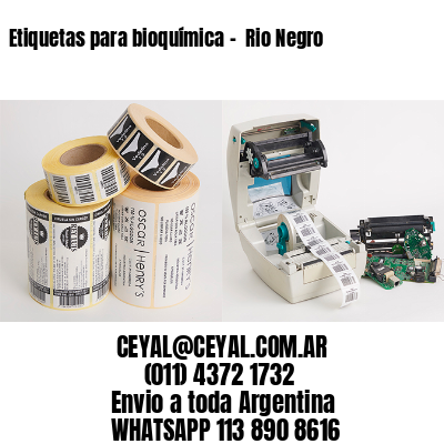Etiquetas para bioquímica –  Rio Negro