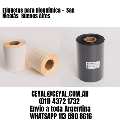 Etiquetas para bioquímica –  San Nicolás  Buenos Aires