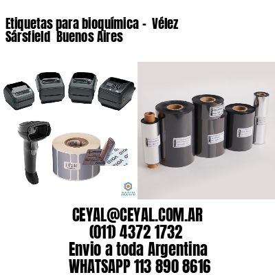 Etiquetas para bioquímica –  Vélez Sársfield  Buenos Aires