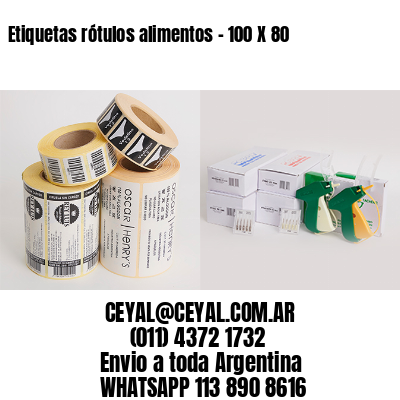 Etiquetas rótulos alimentos – 100 X 80