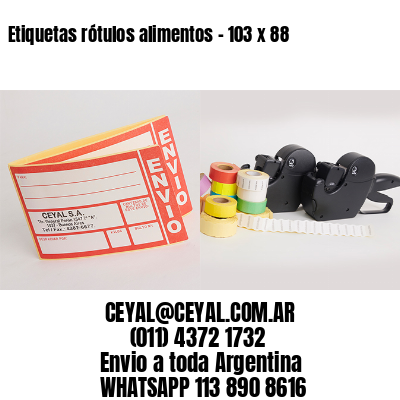 Etiquetas rótulos alimentos – 103 x 88