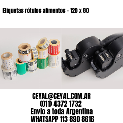 Etiquetas rótulos alimentos – 120 x 80