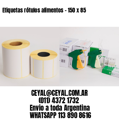 Etiquetas rótulos alimentos – 150 x 85