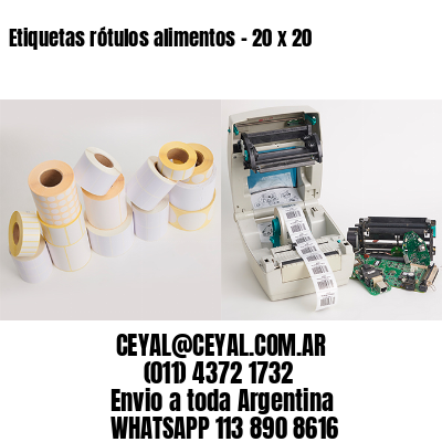 Etiquetas rótulos alimentos – 20 x 20