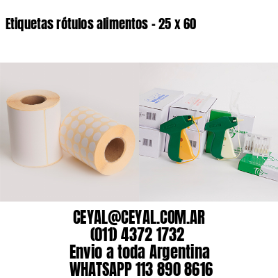 Etiquetas rótulos alimentos – 25 x 60