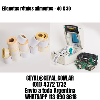 Etiquetas rótulos alimentos – 40 X 30