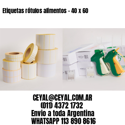 Etiquetas rótulos alimentos – 40 x 60