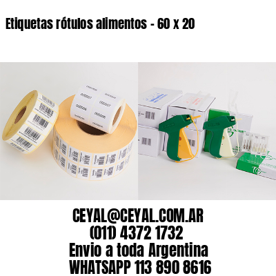 Etiquetas rótulos alimentos – 60 x 20