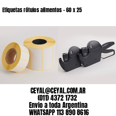 Etiquetas rótulos alimentos – 60 x 25