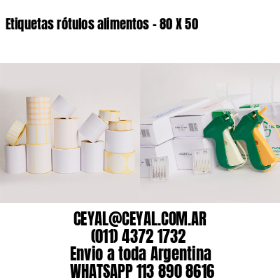 Etiquetas rótulos alimentos – 80 X 50