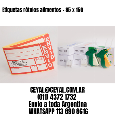 Etiquetas rótulos alimentos – 85 x 150