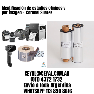 Identificación de estudios clínicos y por imagen –  Coronel Suarez
