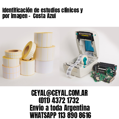 Identificación de estudios clínicos y por imagen –  Costa Azul