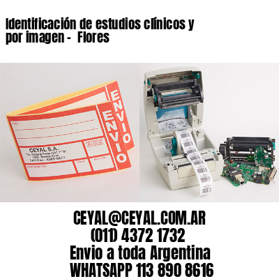 Identificación de estudios clínicos y por imagen –  Flores