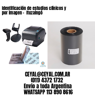 Identificación de estudios clínicos y por imagen –  Ituzaingó