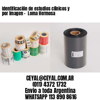 Identificación de estudios clínicos y por imagen –  Loma Hermosa