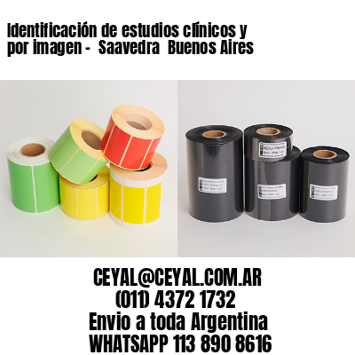 Identificación de estudios clínicos y por imagen –  Saavedra  Buenos Aires