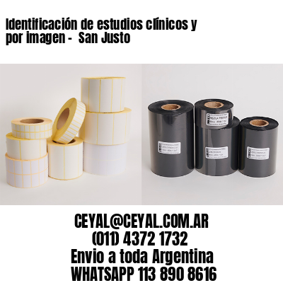 Identificación de estudios clínicos y por imagen –  San Justo