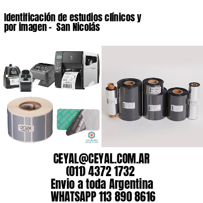 Identificación de estudios clínicos y por imagen –  San Nicolás