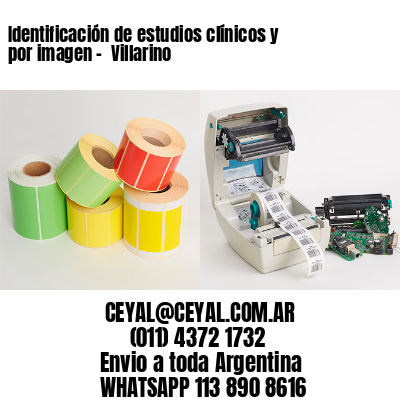 Identificación de estudios clínicos y por imagen –  Villarino