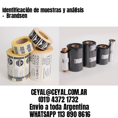Identificación de muestras y análisis –  Brandsen
