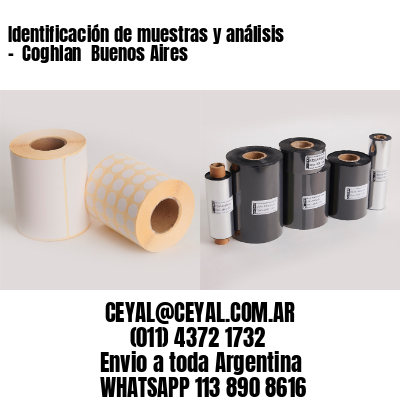 Identificación de muestras y análisis –  Coghlan  Buenos Aires