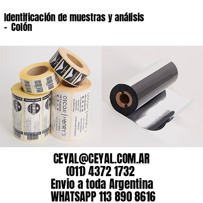Identificación de muestras y análisis –  Colón