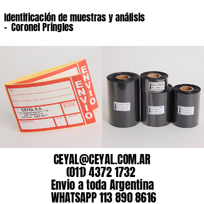 Identificación de muestras y análisis –  Coronel Pringles