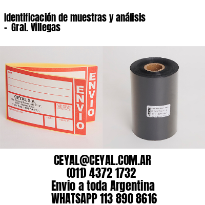 Identificación de muestras y análisis –  Gral. Villegas