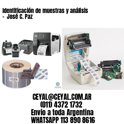 Identificación de muestras y análisis –  José C. Paz