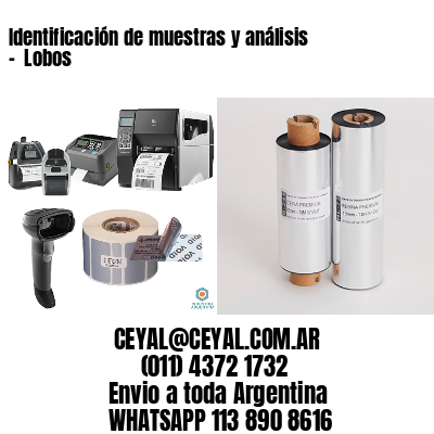 Identificación de muestras y análisis –  Lobos
