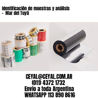Identificación de muestras y análisis –  Mar del Tuyú