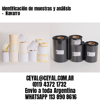 Identificación de muestras y análisis –  Navarro