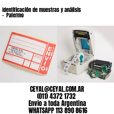 Identificación de muestras y análisis –  Palermo
