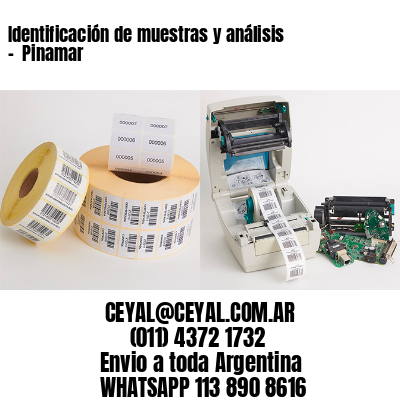 Identificación de muestras y análisis –  Pinamar