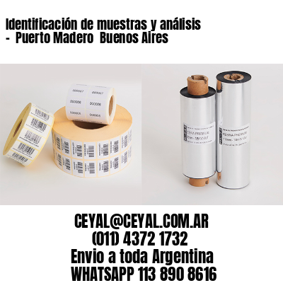 Identificación de muestras y análisis –  Puerto Madero  Buenos Aires