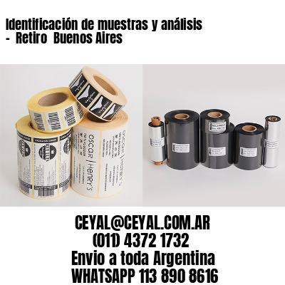 Identificación de muestras y análisis –  Retiro  Buenos Aires