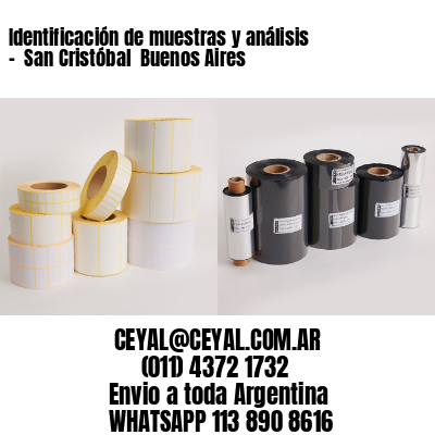 Identificación de muestras y análisis –  San Cristóbal  Buenos Aires