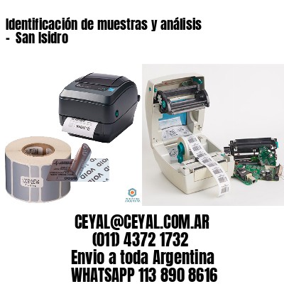 Identificación de muestras y análisis –  San Isidro