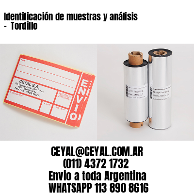 Identificación de muestras y análisis –  Tordillo