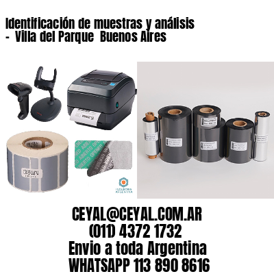 Identificación de muestras y análisis –  Villa del Parque  Buenos Aires