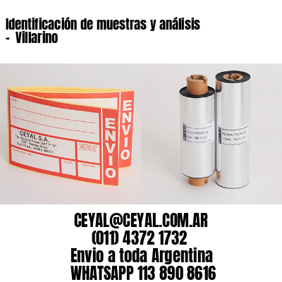 Identificación de muestras y análisis –  Villarino