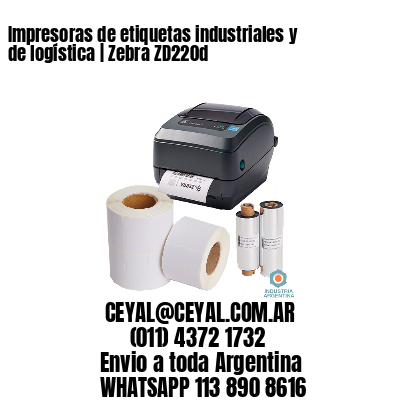 Impresoras de etiquetas industriales y de logística | Zebra ZD220d
