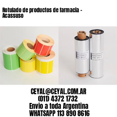 Rotulado de productos de farmacia –  Acassuso