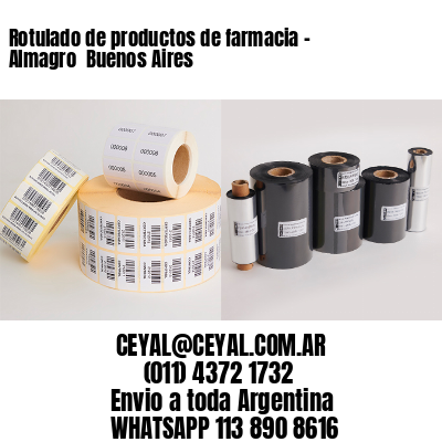 Rotulado de productos de farmacia –  Almagro  Buenos Aires