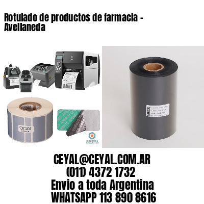 Rotulado de productos de farmacia –  Avellaneda